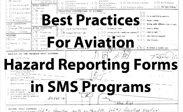 How To Make Effective Hazard Reporting Forms For Aviation Sms Programs