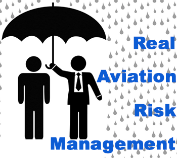 What Does "Aviation Risk Management" Really Mean?