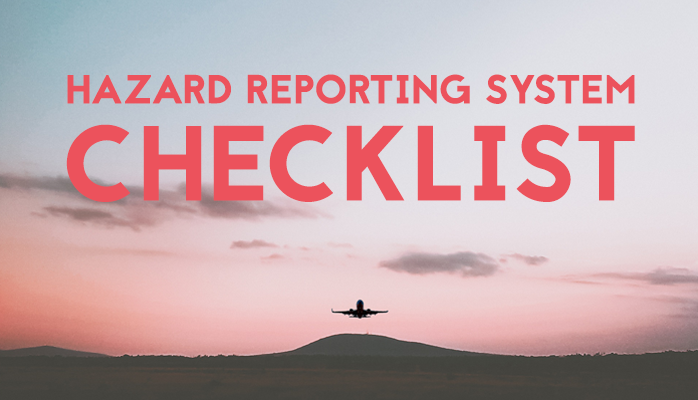 Hazard Reporting System Checklist