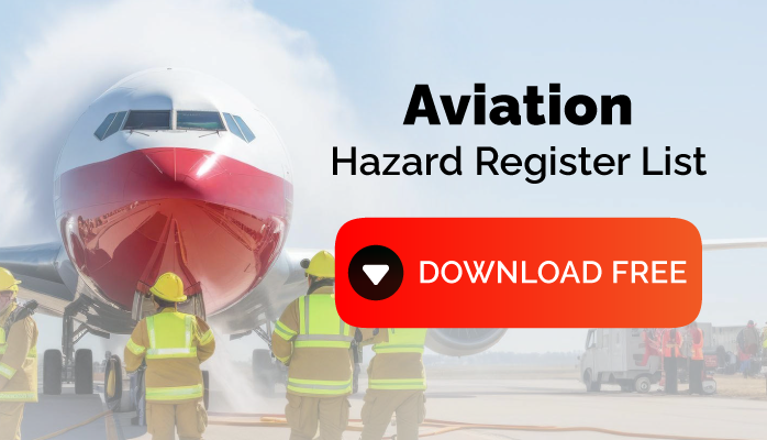 Aviation hazard register list for airlines airports and aviation maintenance organizations to identify hazards