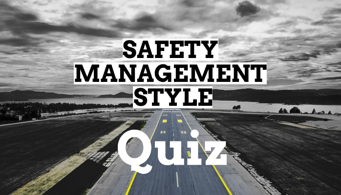 Safety Management Style Quiz